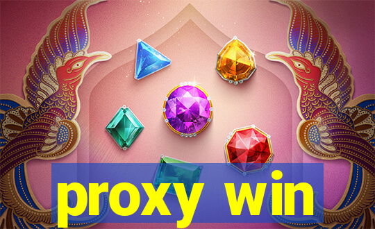 proxy win